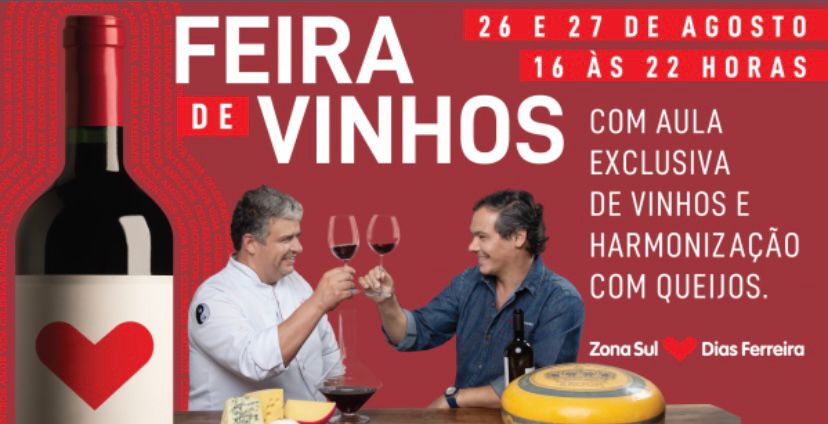 Supermercado Zona Sul realiza Feira de Vinhos com mais de 100 rótulos na Dias Ferreira do Leblon 1 Supermercado Zona Sul realiza Feira de Vinhos com mais de 100 rótulos na Dias Ferreira do Leblon