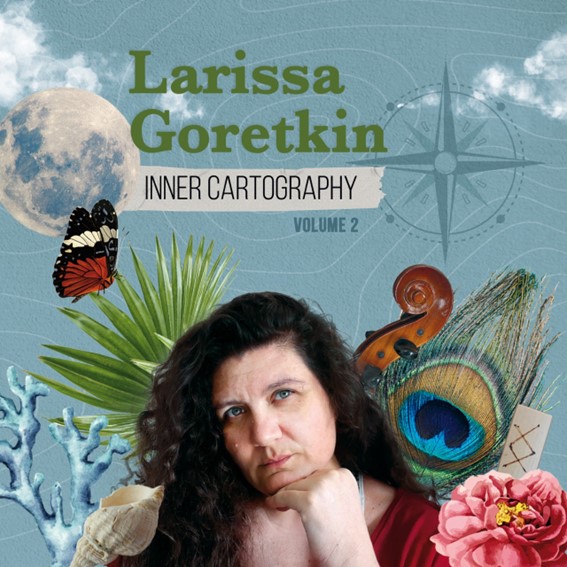 Larissa Goretkin lança seu mais novo trabalho autoral, Inner Cartography Volume 2, no dia 1º de maio