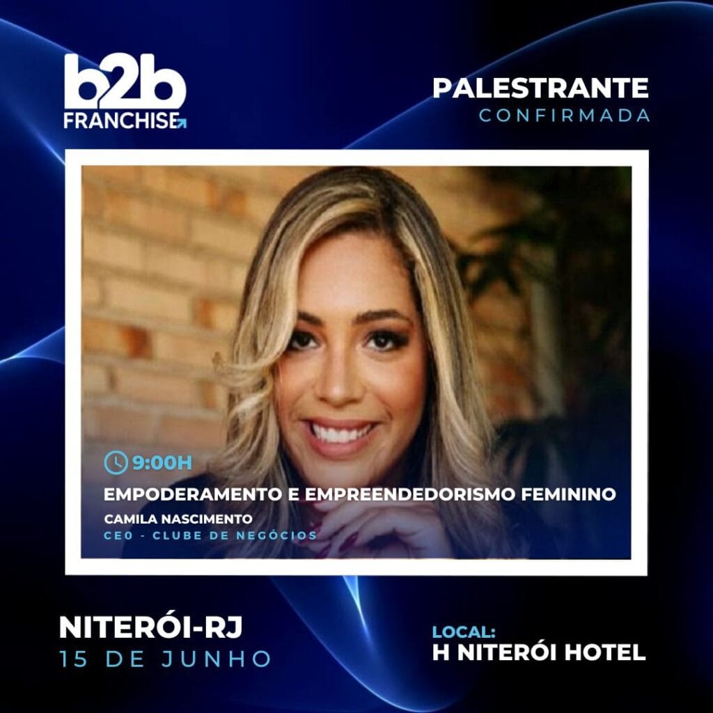 FranchiseB2B: Camila Nascimento participa de palestra no H Niterói Hotel