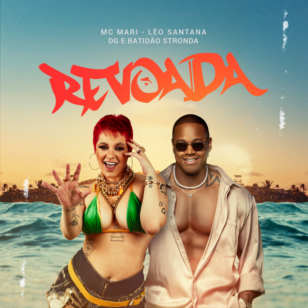 “Revoada” vem aí! MC Mari e Léo Santana se unem mais uma vez para lançar hit envolvente do verão