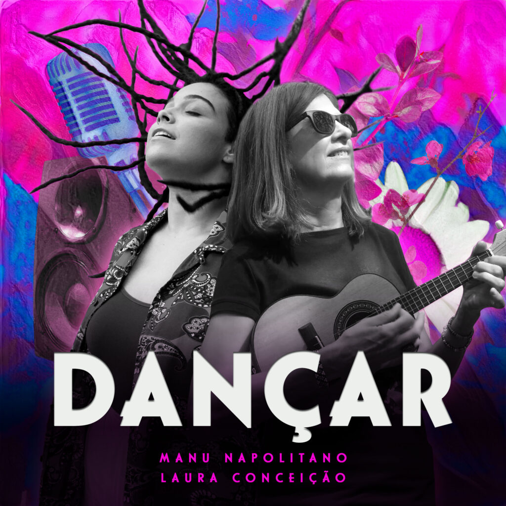 Manu Napolitano e Laura Conceição fazem uma ponte entre Brasil e Europa pela música 1 Manu Napolitano e Laura Conceição fazem uma ponte entre Brasil e Europa pela música