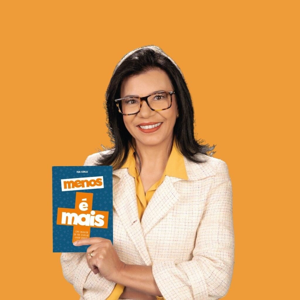 Livro ‘Menos é Mais’, de Isa Colli, apresenta um guia prático para uma vida mais leve e organizada