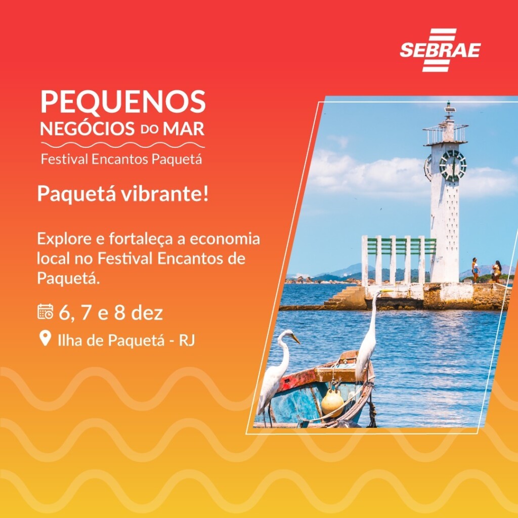 Sebrae Rio promove o Festival Encantos de Paquetá