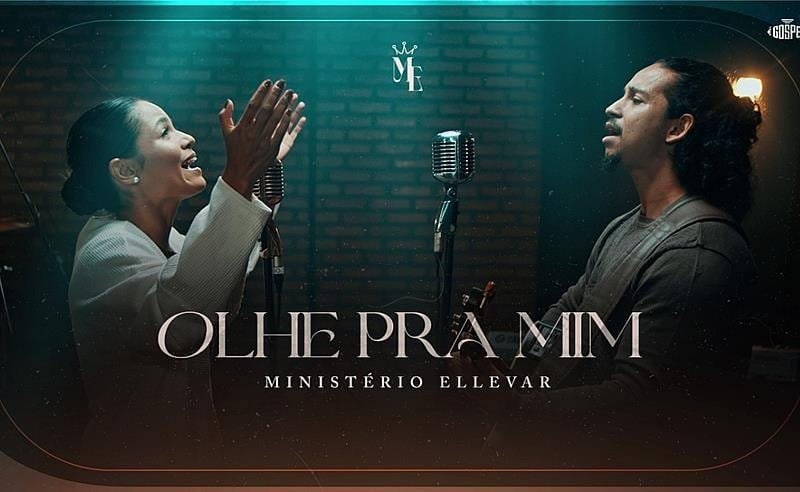 Ministério Ellevar lança “Olhe pra Mim” pela gravadora É Gospel Music 1 Foto: Divulgação