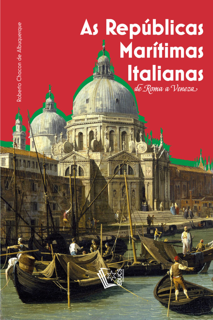 Repúblicas marítimas italianas e suas influências contemporânea 1 Capa AsRepublicasMaritimasItalianas