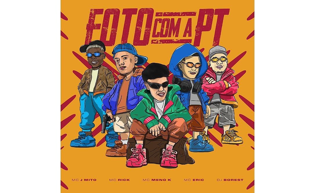 MC J Mito lança “Foto com a PT” em parceria com MC Rick, MC Menor K, MC Eric e DJ Borest nesta sexta-feira (07) 2 Foto: Divulgação