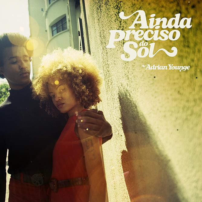 Adrian Younge lança o single “Ainda Preciso do Sol”