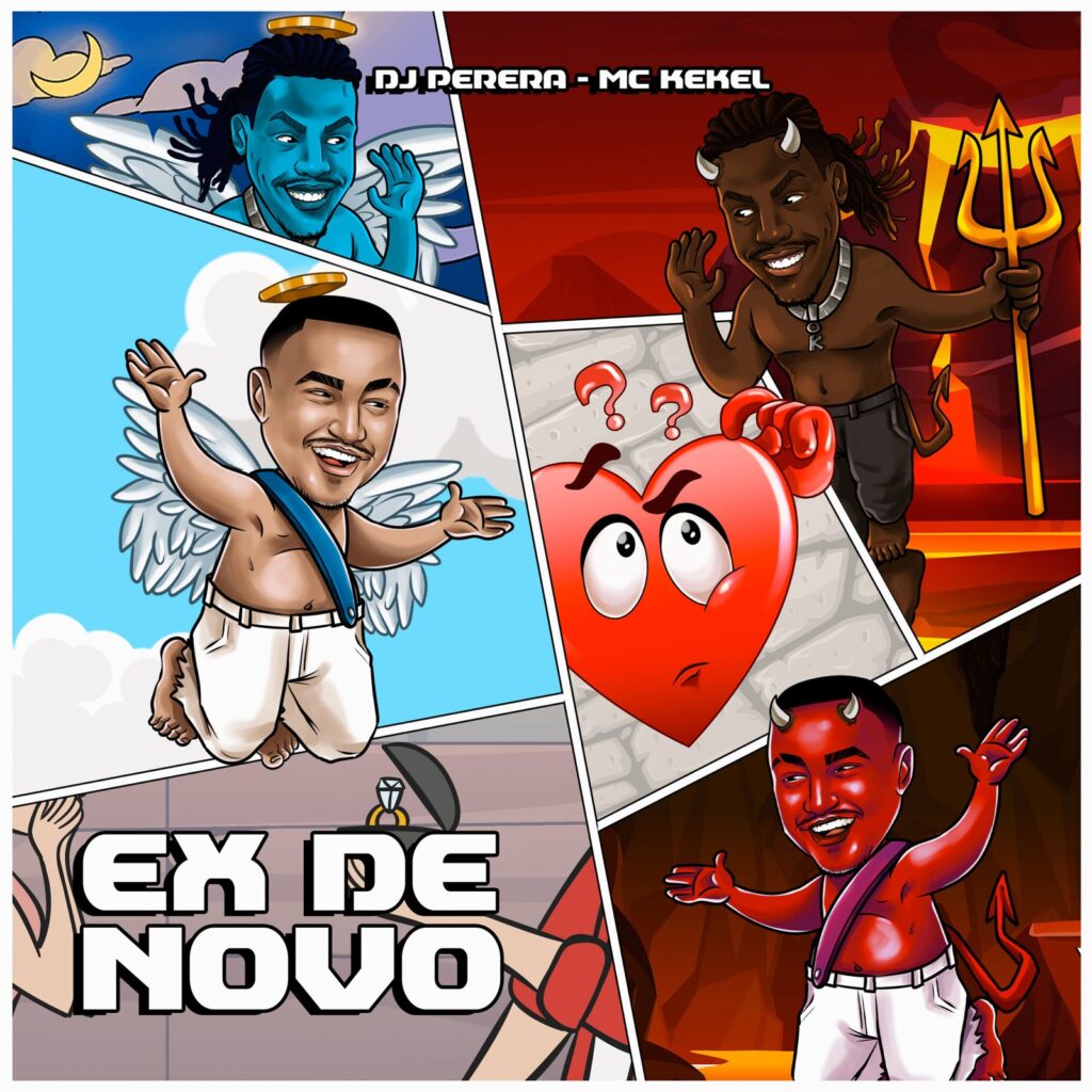 MC Kekel e DJ Perera lançam EP “Ex de Novo”
