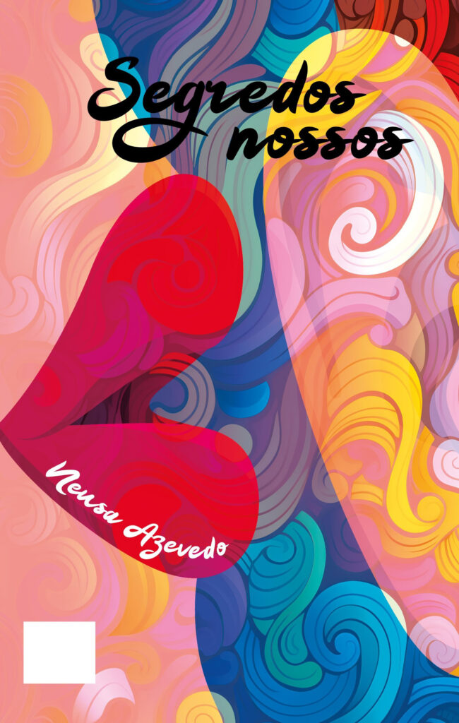 Neusa Azevedo lança livros de poesia sobre amor, perda e memórias 2 Segredos nossos CAPA frente