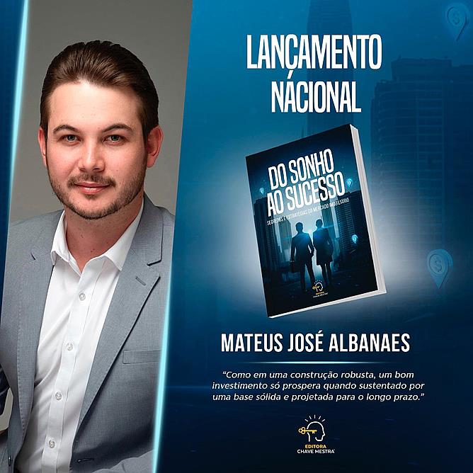 Mateus Albanaes apresenta tese inovadora no mercado imobiliário em livro de lançamento nacional