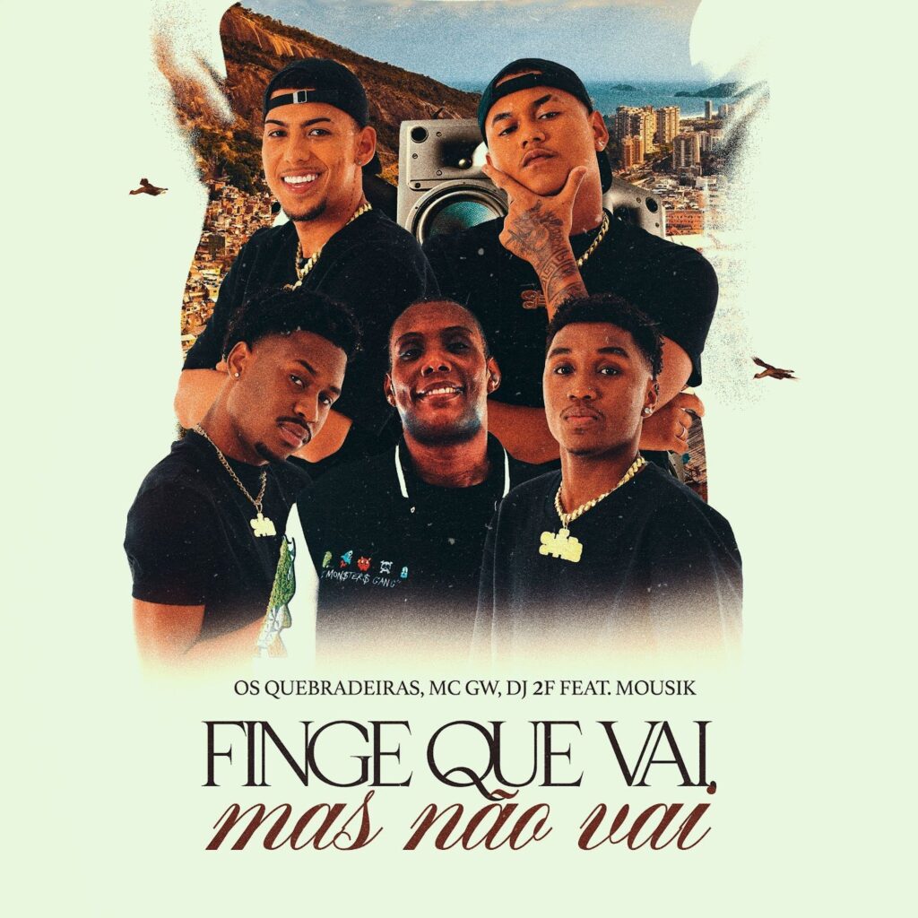 Os Quebradeiras lançam “Finge que vai, mas não vai”