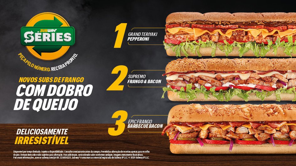 Subway lança Subway Séries no Brasil: nova linha de subs prontos com receitas exclusivas