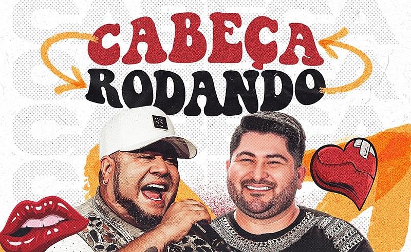 Os Barões da Pisadinha lançam “Cabeça Rodando”, iniciando o aquecimento do São João