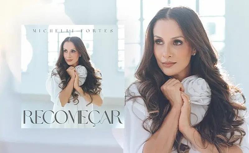 Michelli Fortes lança a música “Recomeçar” pelo selo MM7 Music