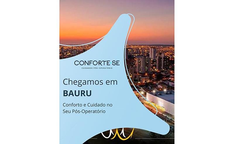 Conforte-se Bauru: Um uovo conceito de conforto e cuidado no pós-operatório de cirurgia plástica