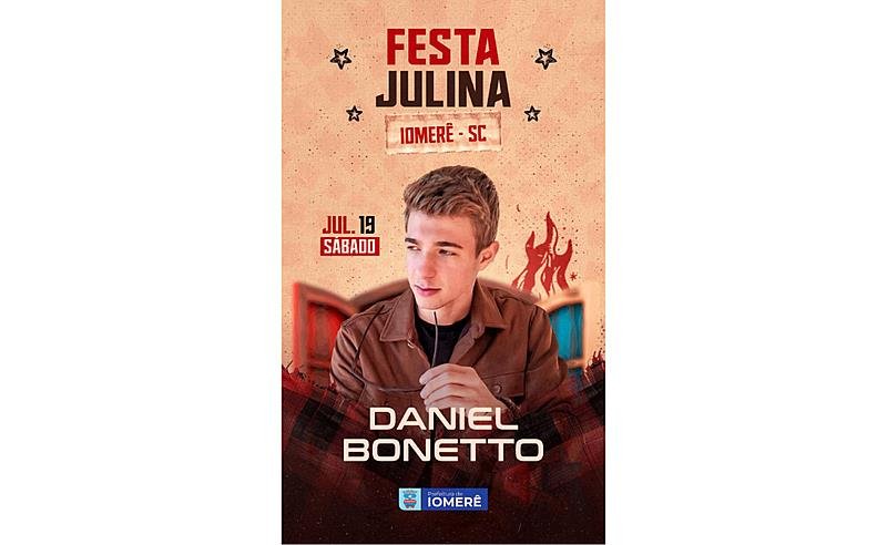 Iomere se prepara para uma noite inesquecível com Daniel Bonetto, Bruno e Barreto na Festa Julina