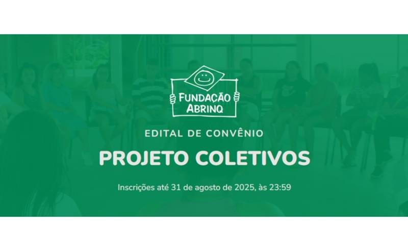 Fundação Abrinq dará apoio financeiro a coletivos que atuam com crianças e adolescentes nas periferias