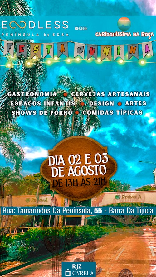 Carioquíssima na Roça encerra arraiás com edição na Barra