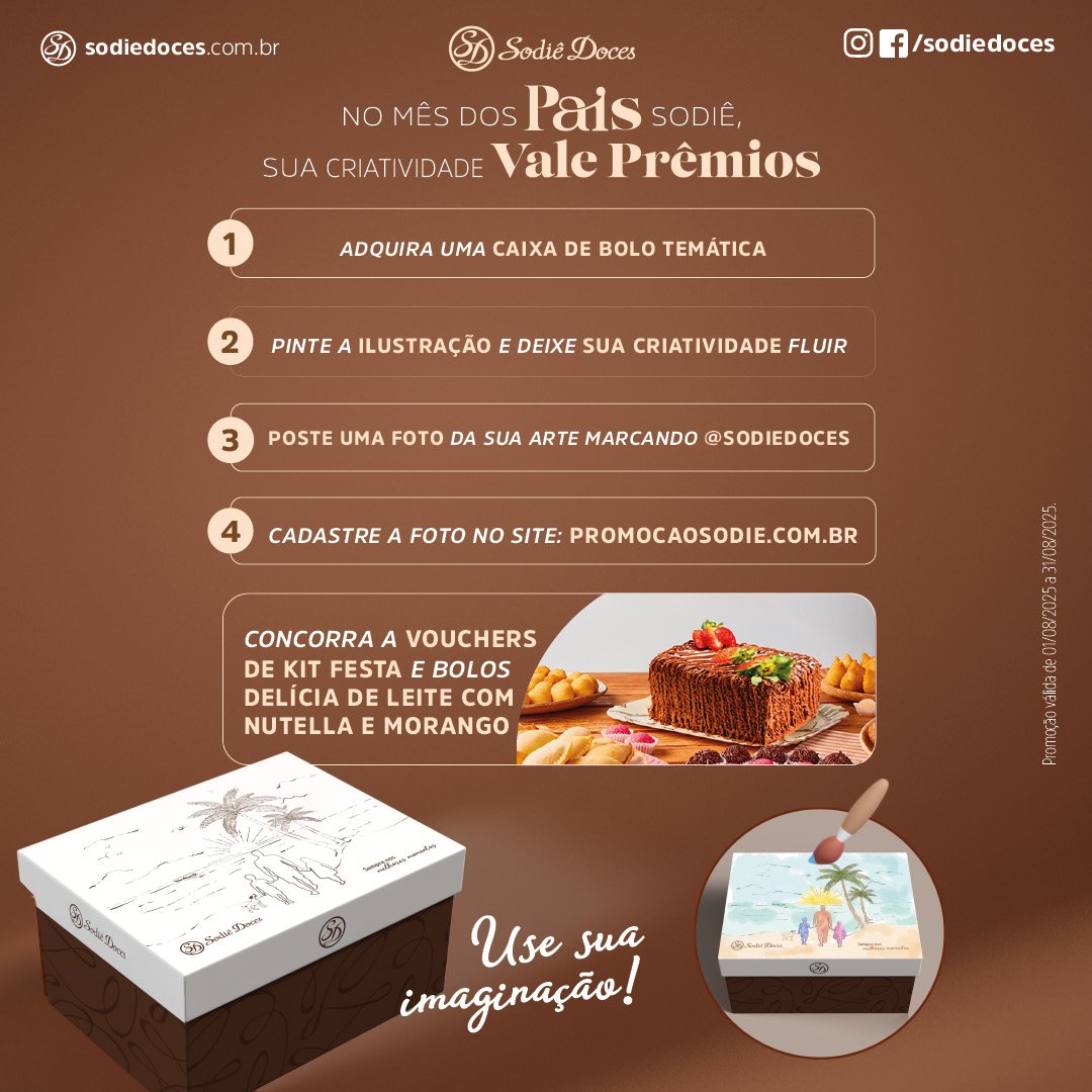 Sodiê Doces lança promoções de agosto e campanha de Dia dos Pais 2 Sodiê Doces lança promoções de agosto e campanha de Dia dos Pais