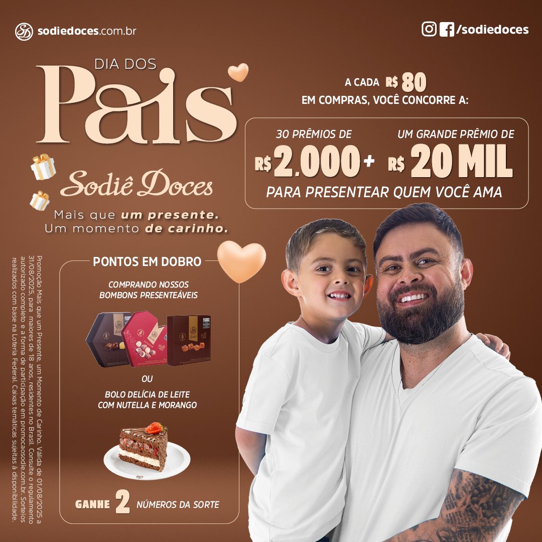 Sodiê Doces lança promoções de agosto e campanha de Dia dos Pais 1 Sodiê Doces lança promoções de agosto e campanha de Dia dos Pais