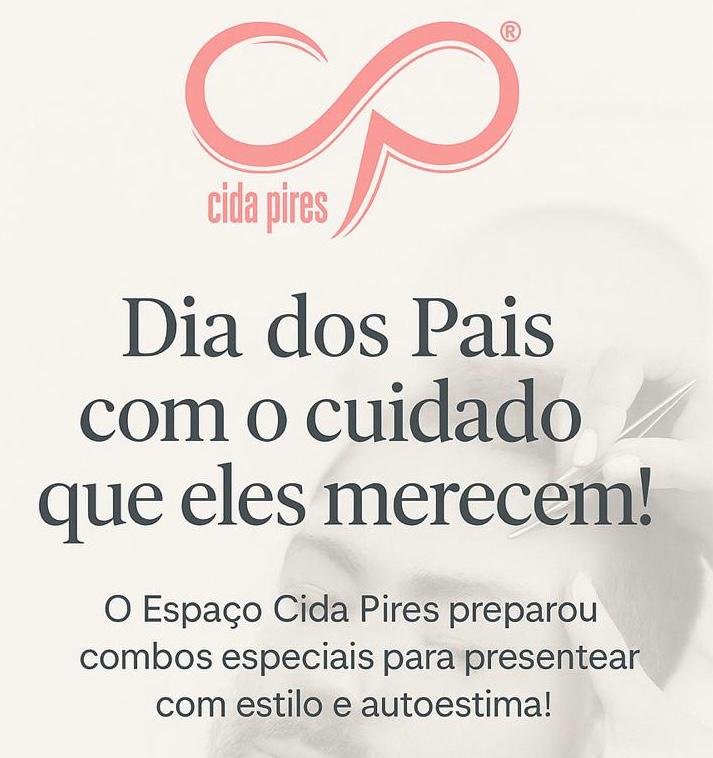 Dia dos Pais com estilo: Espaço Cida Pires lança combos especiais