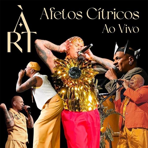 ÀRT lança EP Afetos Cítricos Ao Vivo e reafirma sua potência artística na cena musical brasileira 1 WhatsApp Image 2025 09 19 at 10.24.51 Copy