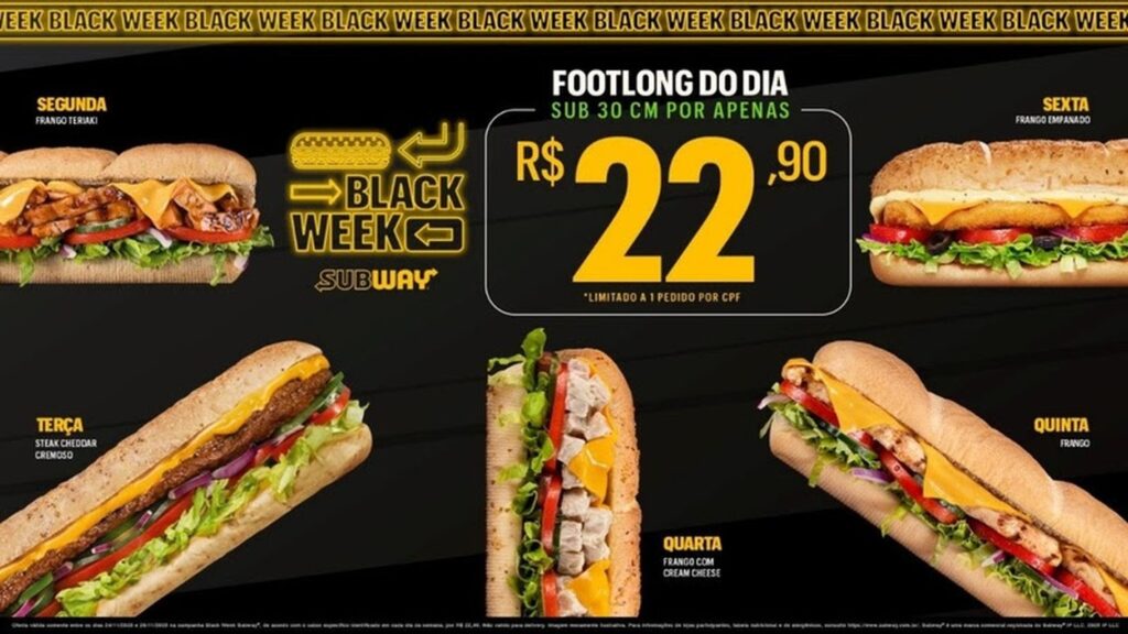 Subway® anuncia Black Week com sanduíches de 30 cm por R,90