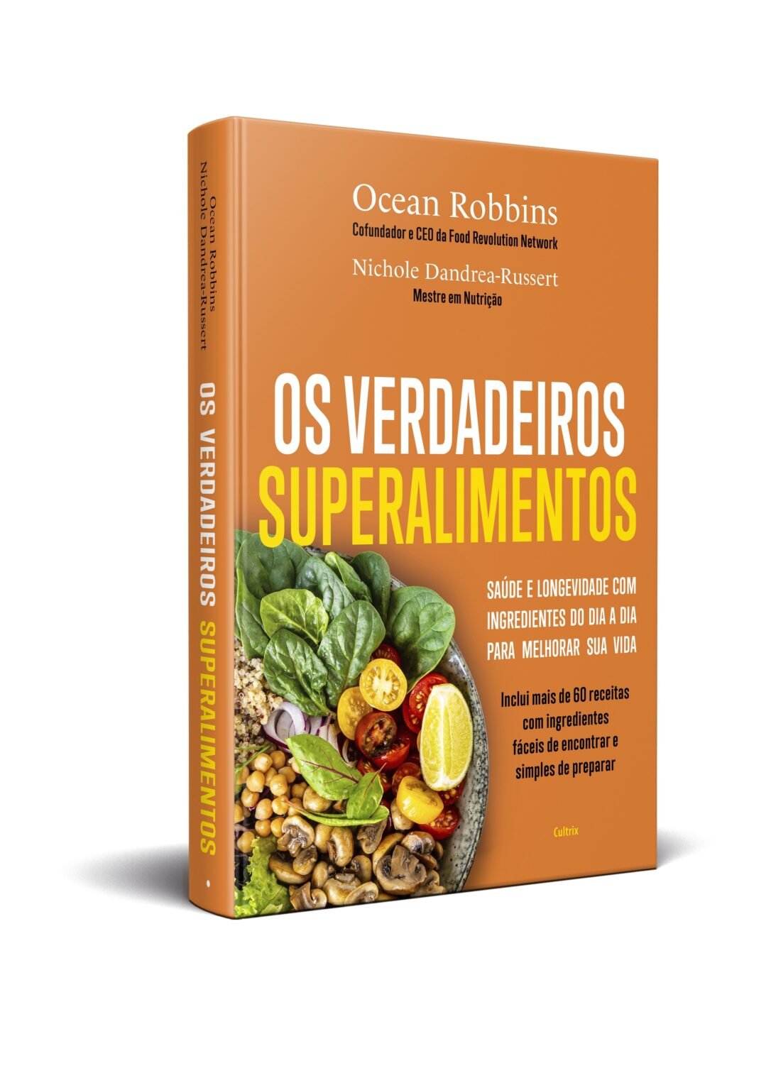 Os Verdadeiros Superalimentos D