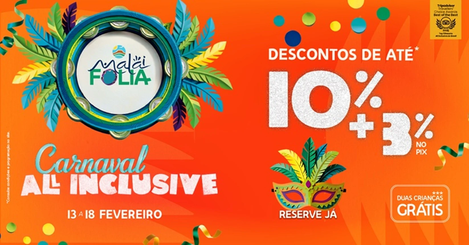 Carnaval all inclusive no Malai Manso: 10% off e kids grátis