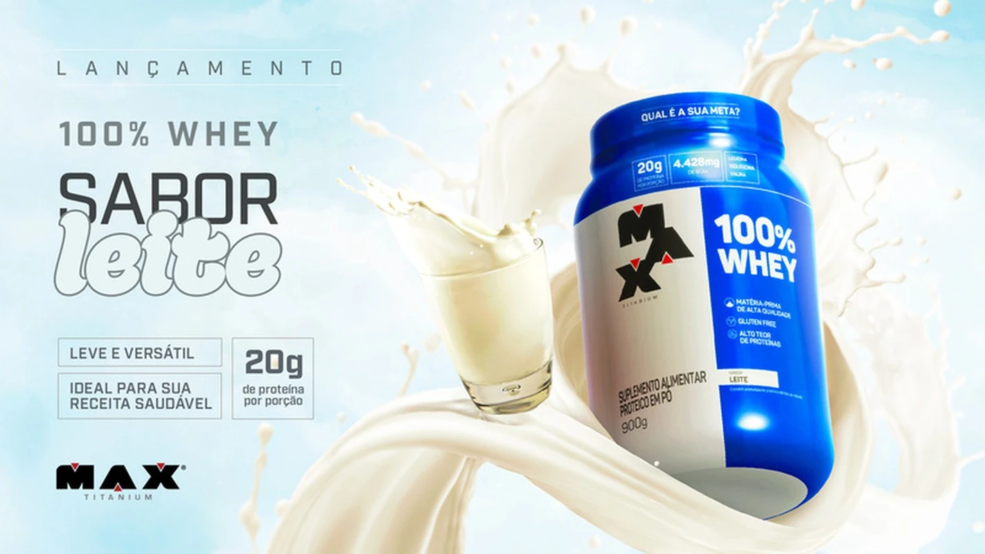 Whey sabor leite: a aposta da Max Titanium no dia a dia