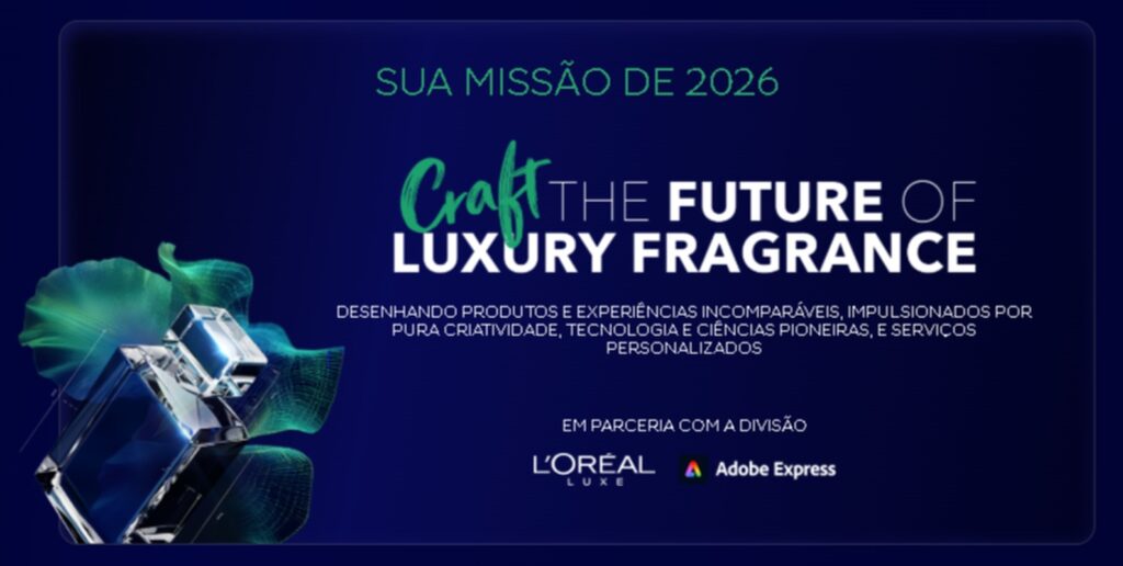L’Oréal Brandstorm Opens for Fragrances L’Oréal Brandstorm Opens for Fragrances