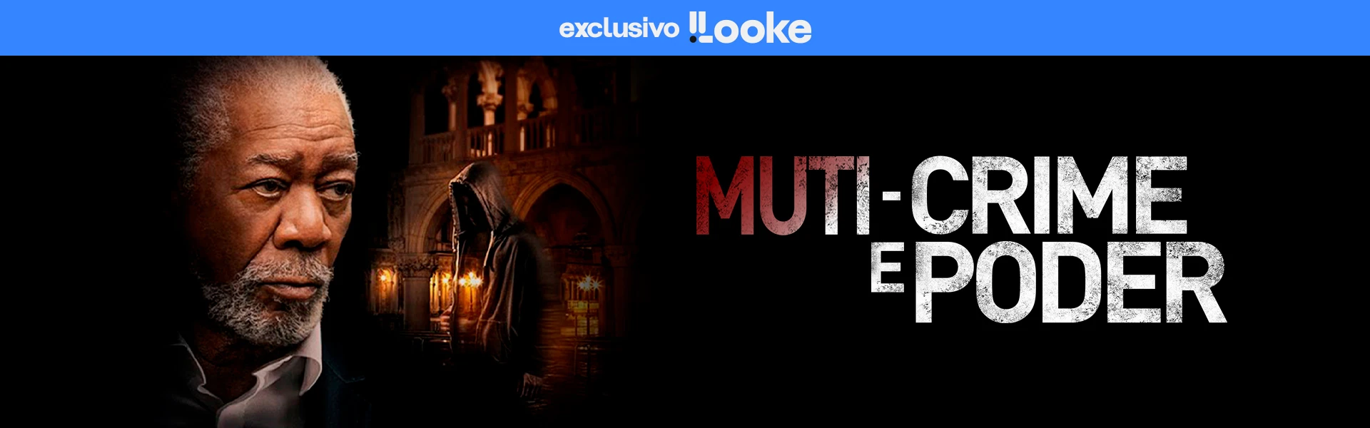 Morgan Freeman Caça Serial Killer no Looke