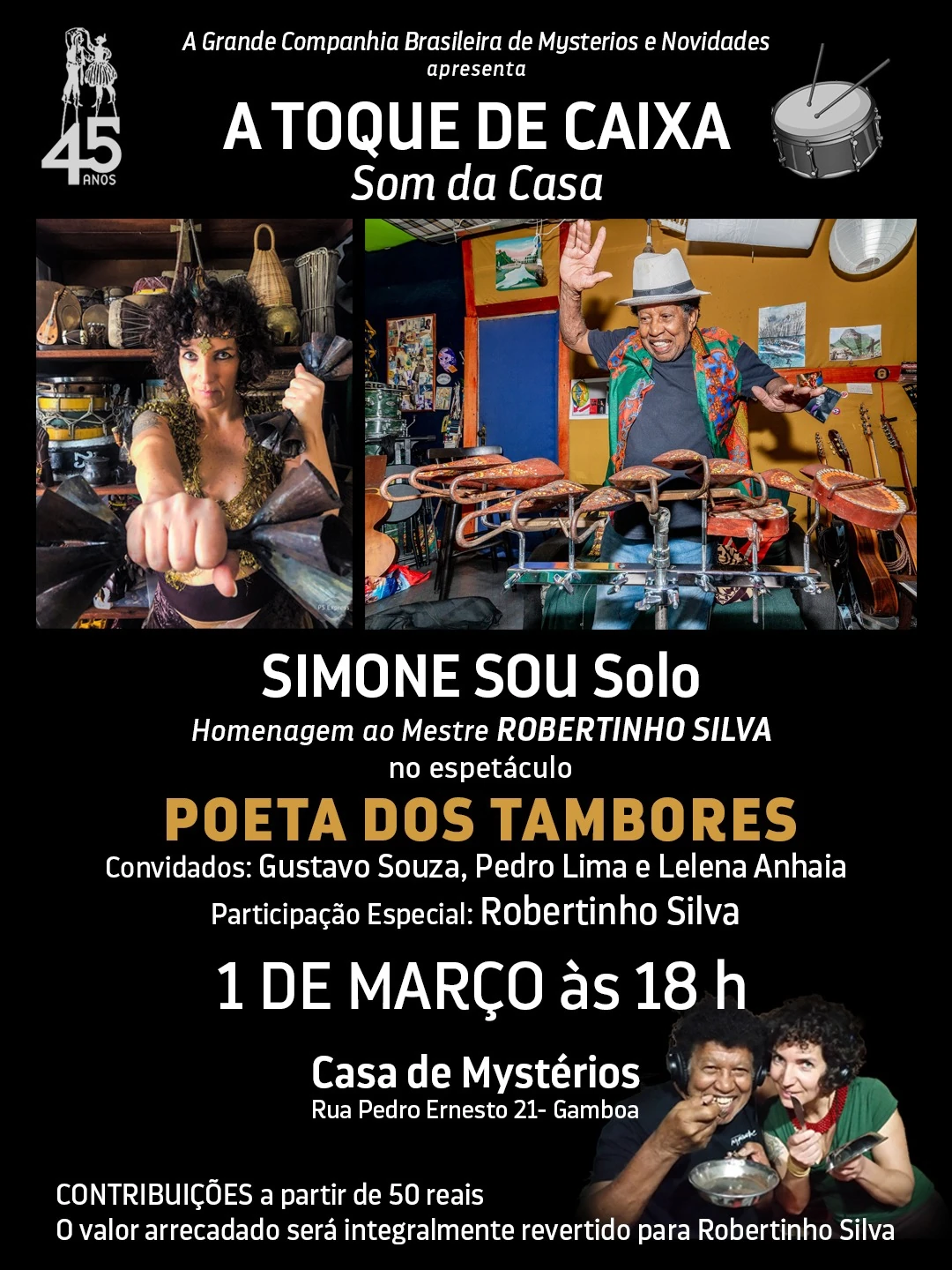 Simone Sou celebra Robertinho Silva em noite percussiva na Gamboa