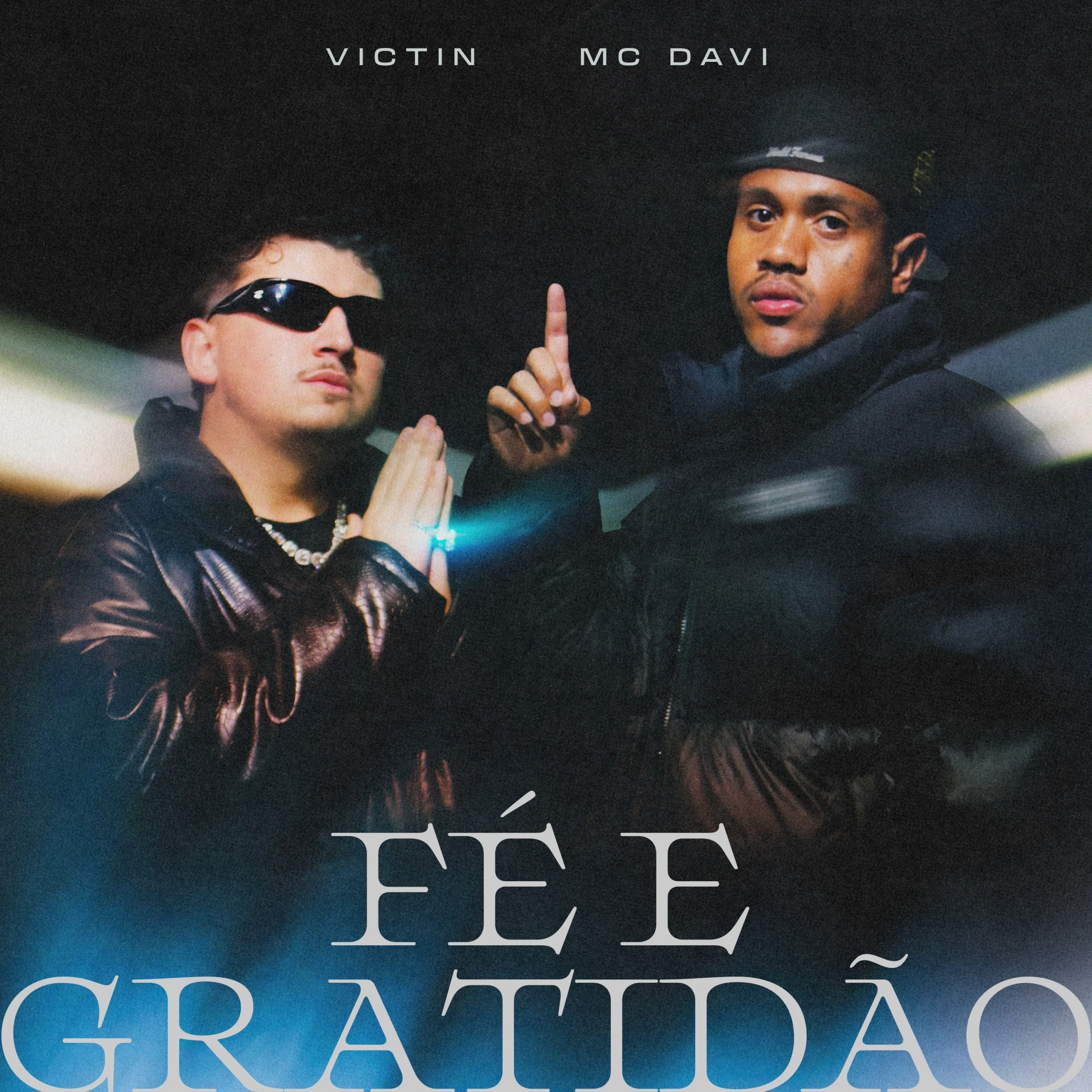 VICTIN e MC Davi lançam “Fé e Gratidão” no SHUV