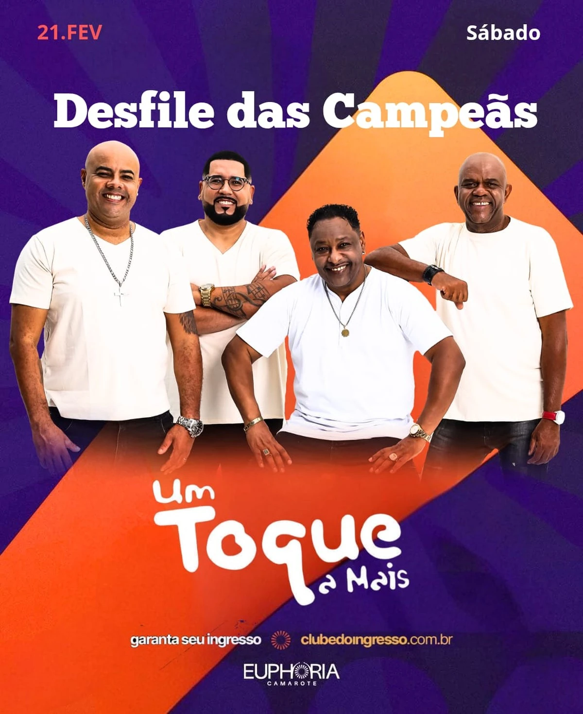 Euphoria encerra Carnaval de SP com Renato da Rocinha e Um Toque A Mais