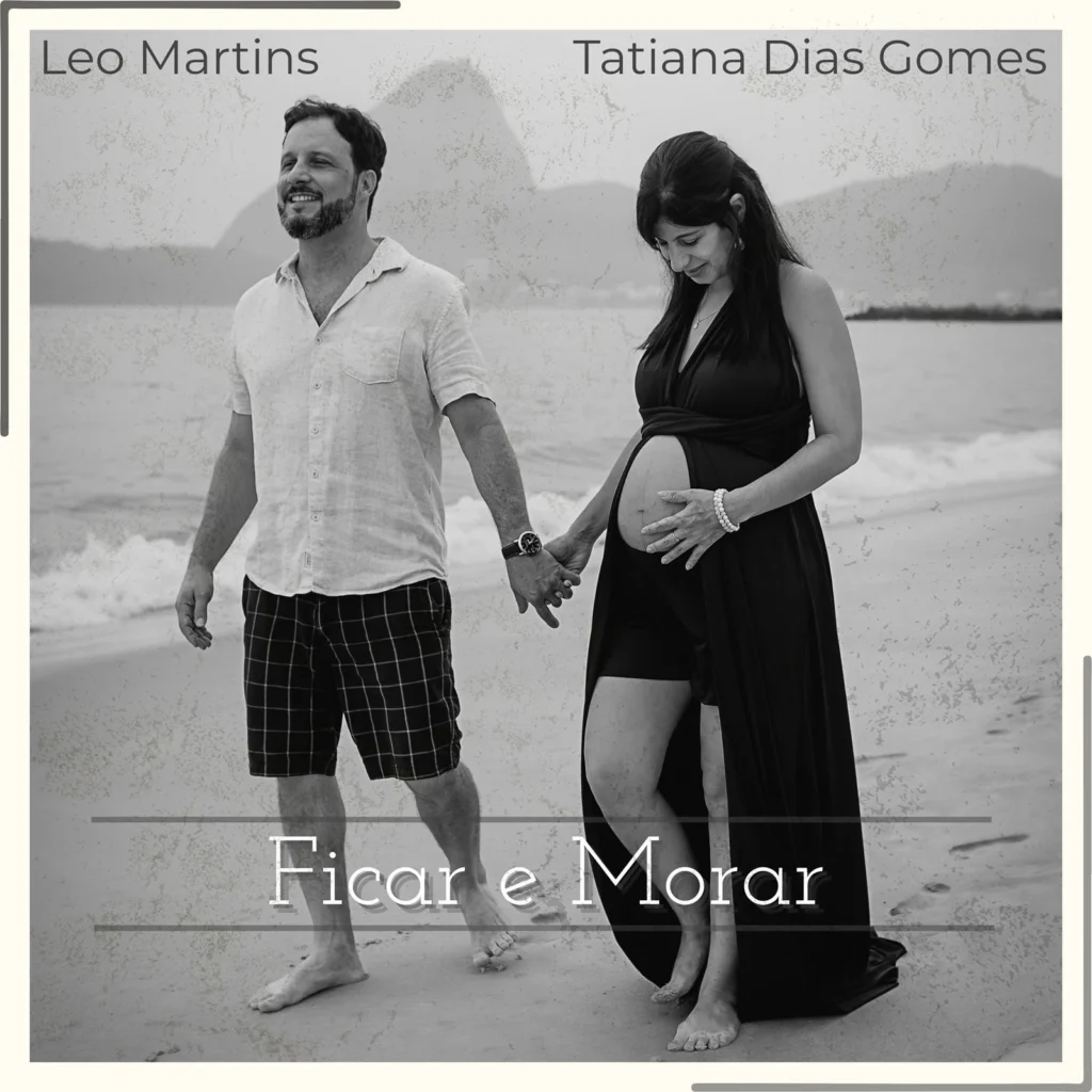 Amor em melodia: Tatiana Dias Gomes e Leo Martins lançam “Ficar e Morar”