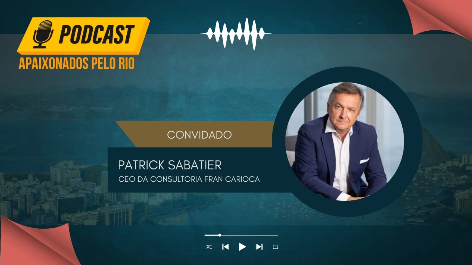 Arte, França e nutrição no Podcast Apaixonados pelo Rio