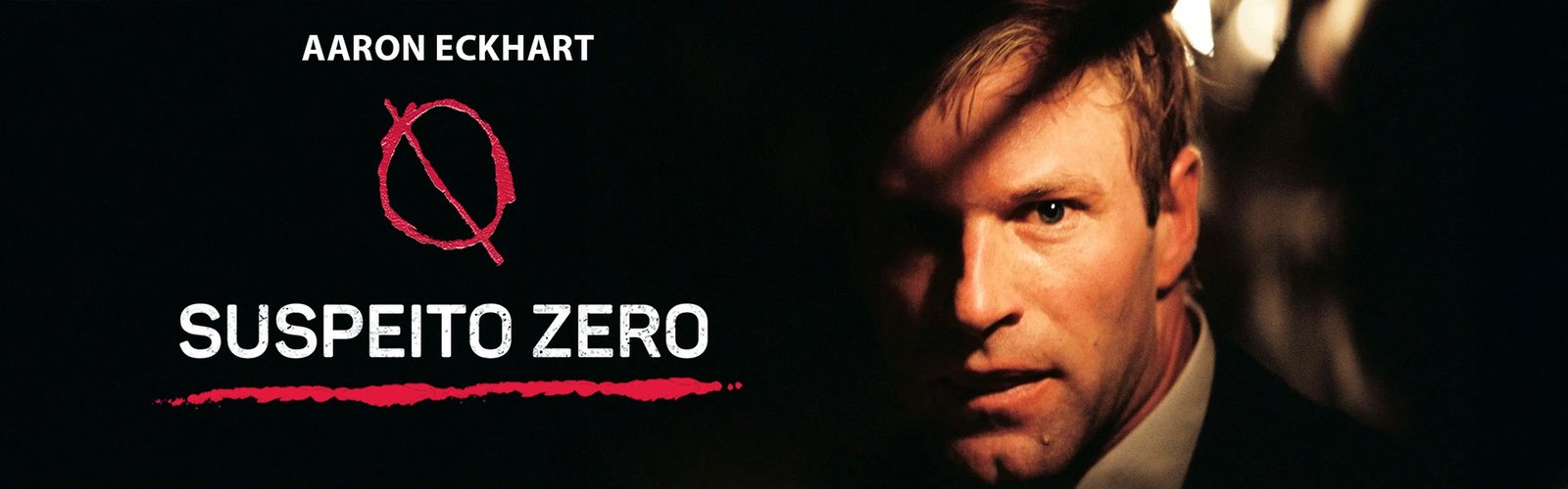 Aaron Eckhart em thriller Suspeito Zero chega grátis à NetMovies - Foto: Divulgação