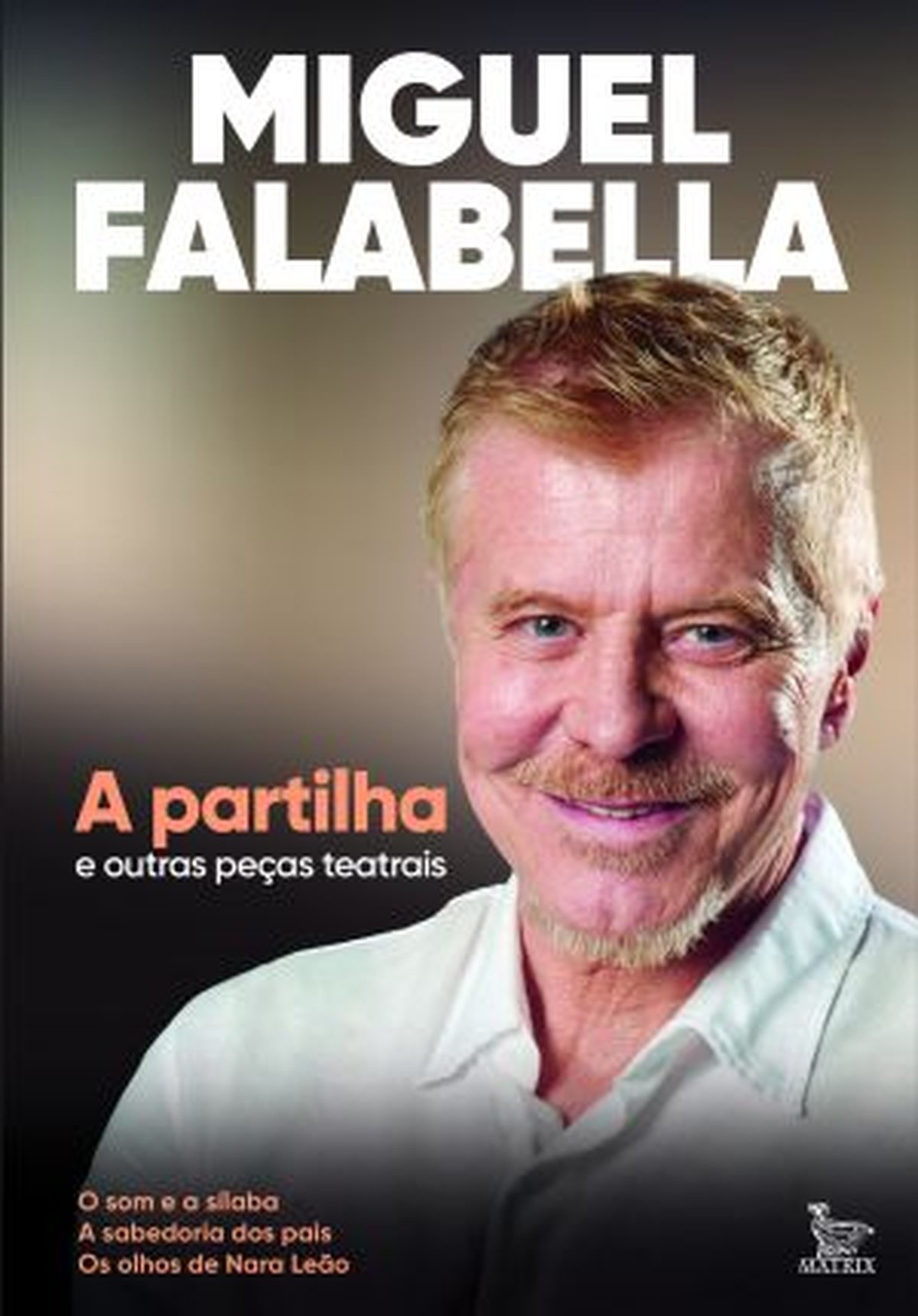 Miguel Falabella collects four plays in new book - Photo: Press release