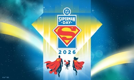 Superman Day 2026: Supergirl e Krypto entram na celebração