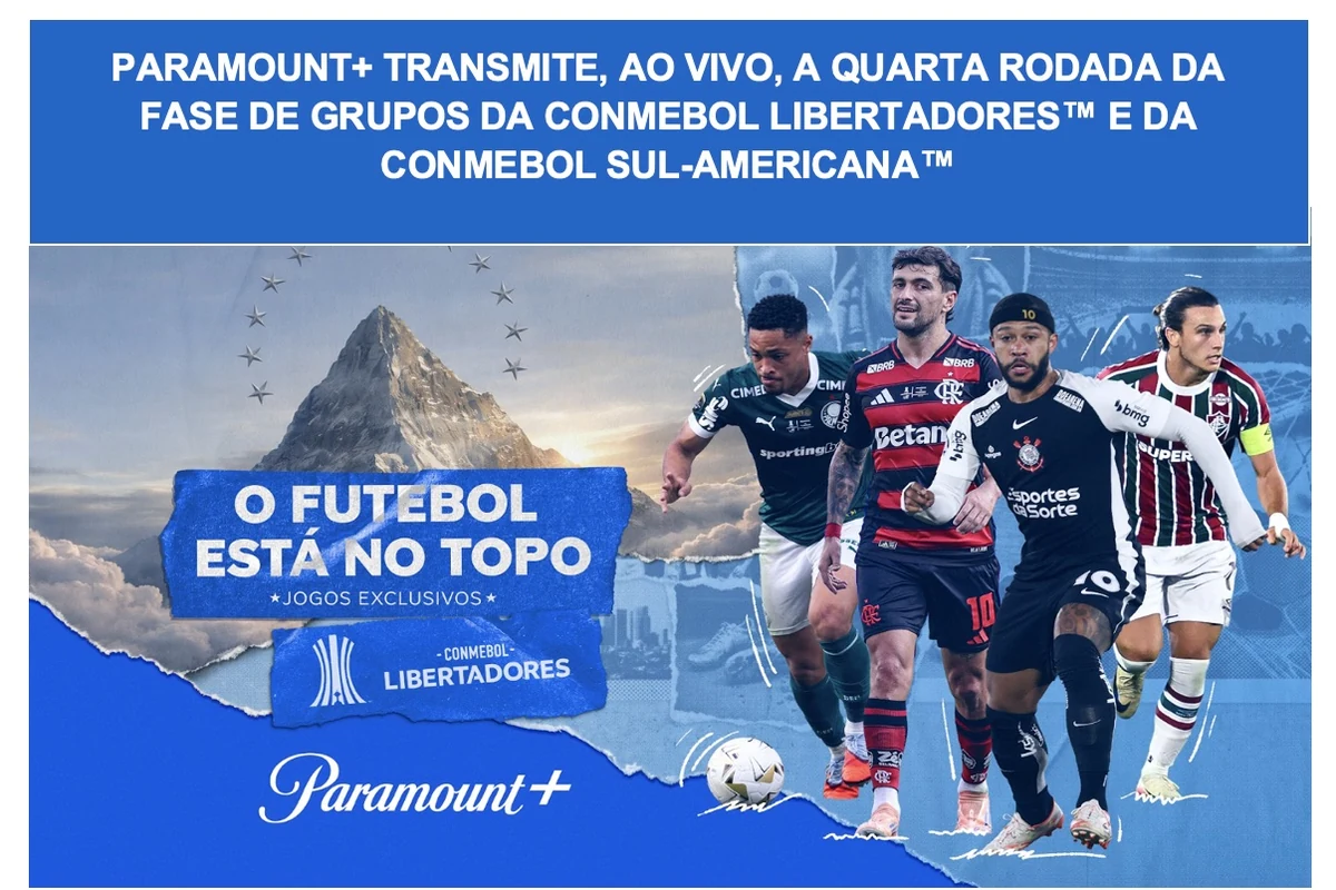 libertadores e sul americana brasileiros em campo no paramount featured