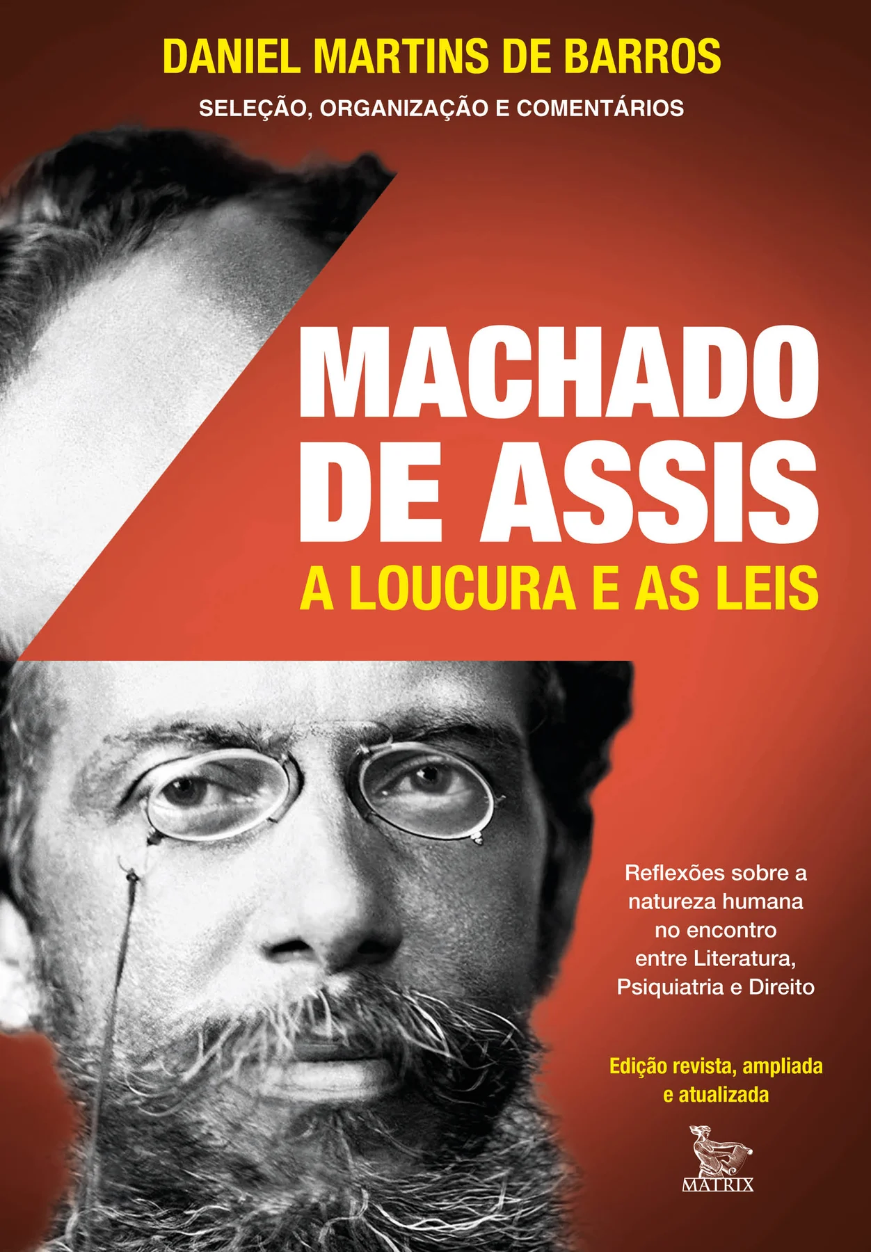 O que Machado de Assis viu antes da psiquiatria