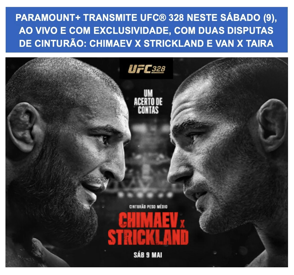 UFC 328 ao vivo: dois cinturões em jogo no Paramount+