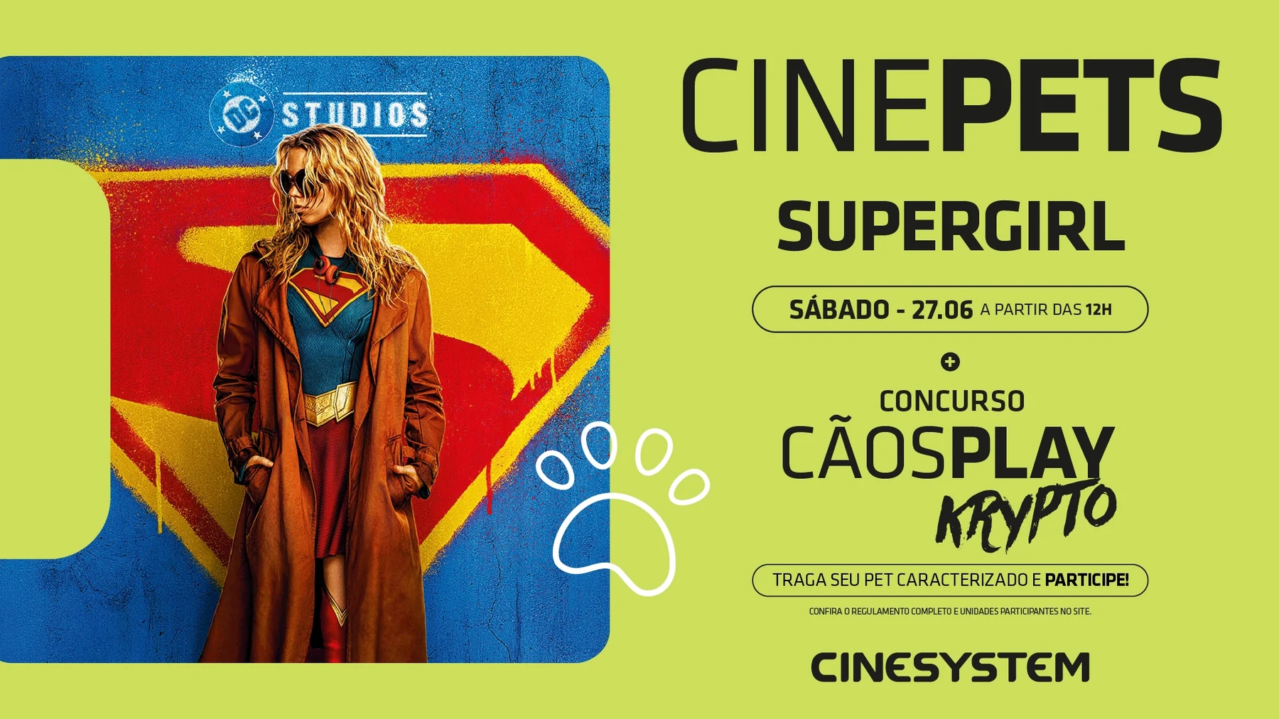 Cine Pets leva Supergirl aos cinemas com concurso de cãosplay do Krypto 1 Cine Pets leva Supergirl aos cinemas com concurso de cãosplay do Krypto