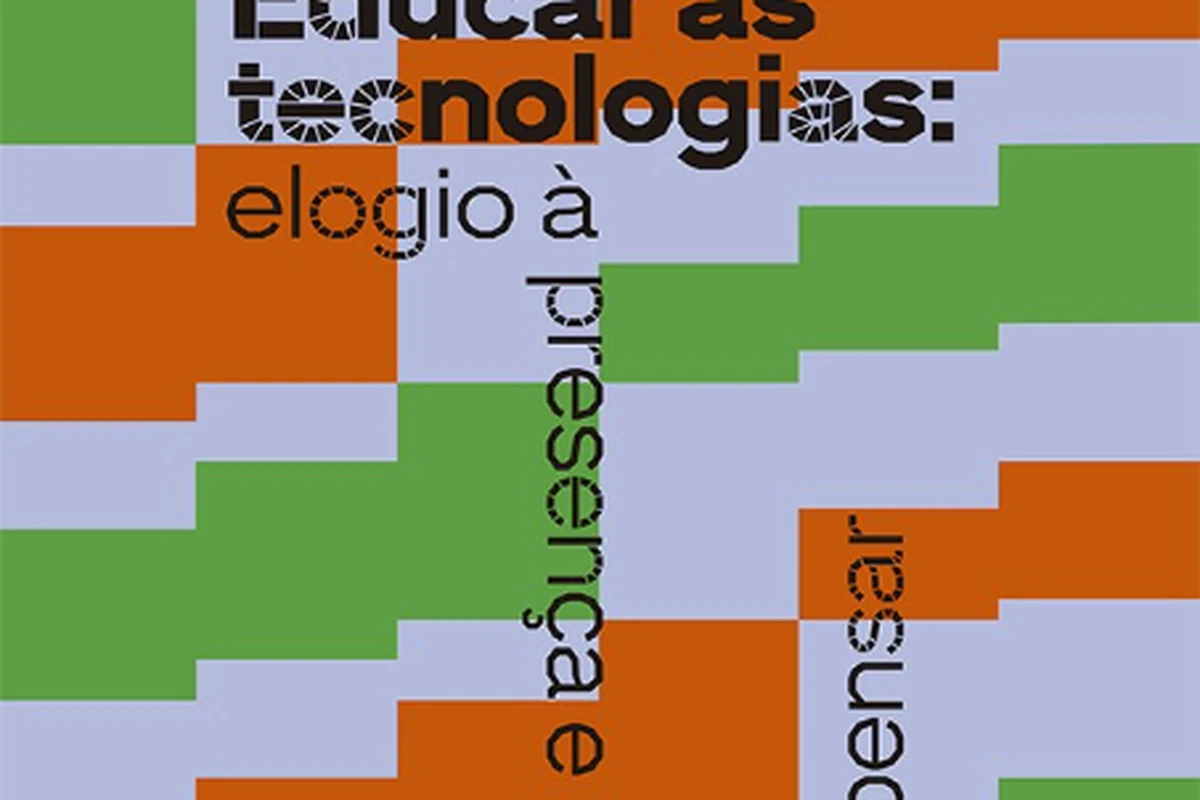 livro propoe inverter logica educar a tecnologia nao o ensino featured