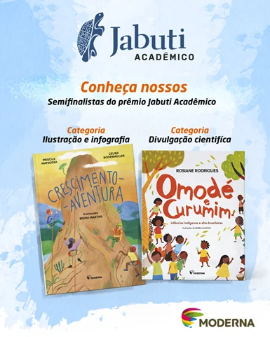 Moderna chega ao Jabuti Acadêmico com livros sobre infância e ciência