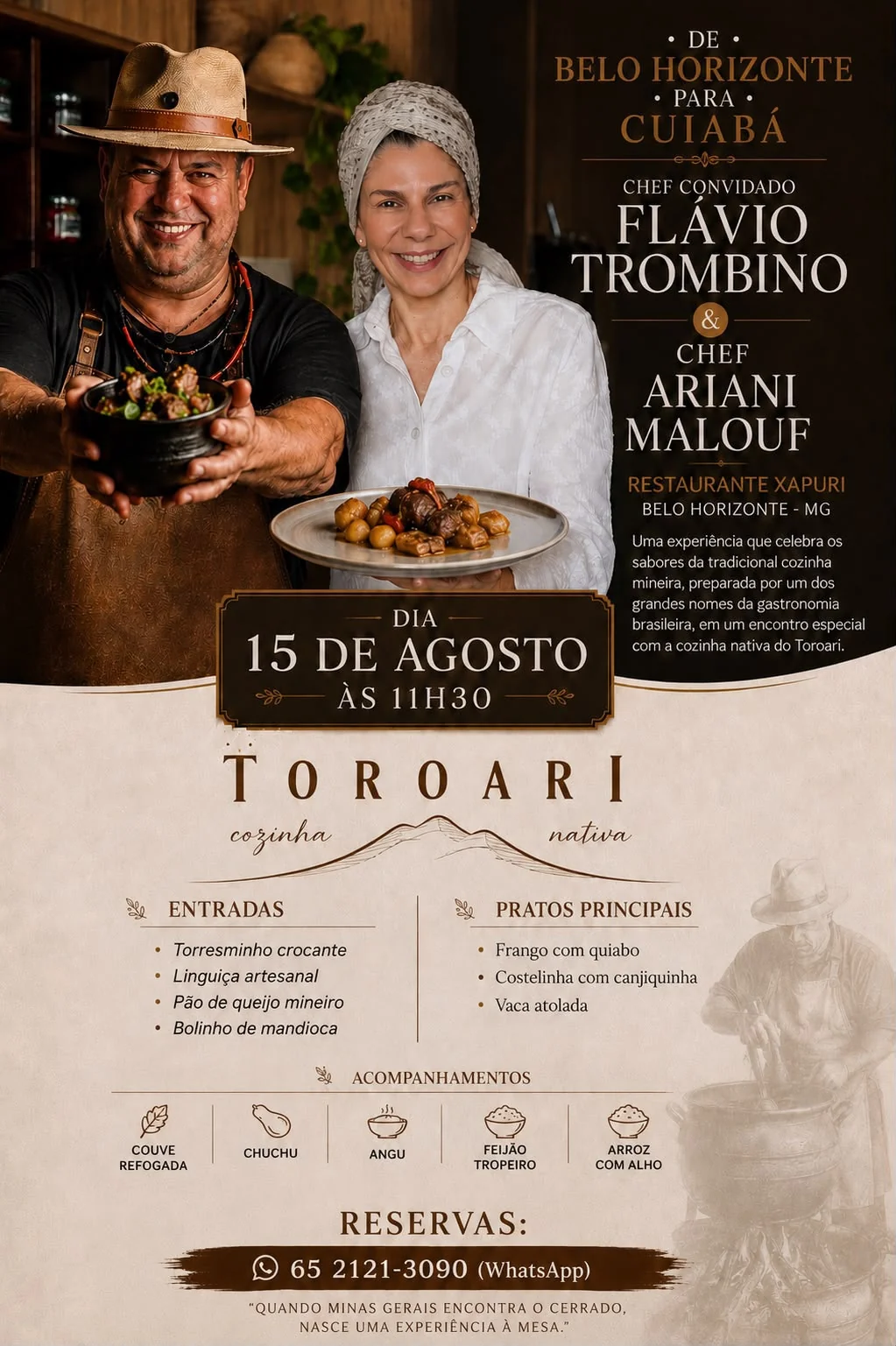 Almoço com Trombino e Ariani Malouf no Toroari tem menu mineiro 1 Almoço com Trombino e Ariani Malouf no Toroari tem menu mineiro