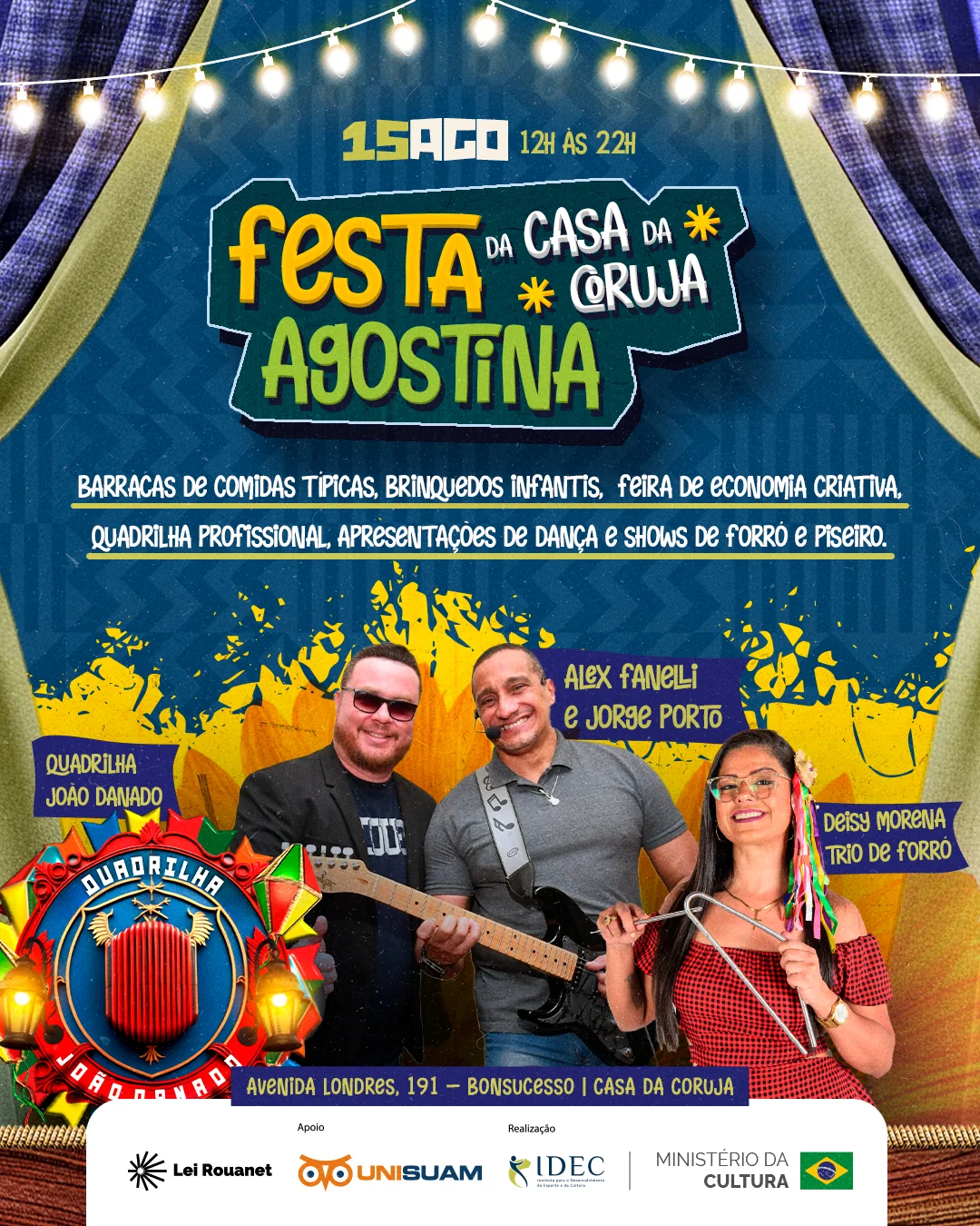Arraiá da Casa da Coruja leva forró e quadrilhas a Bonsucesso 1 Arraiá da Casa da Coruja leva forró e quadrilhas a Bonsucesso
