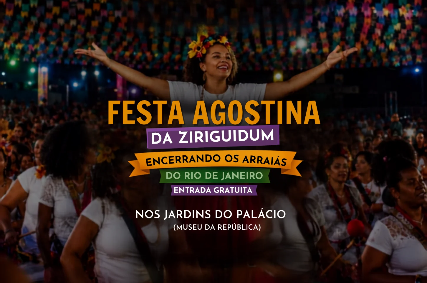 Arraiás 2026 terminam com festa no Museu da República