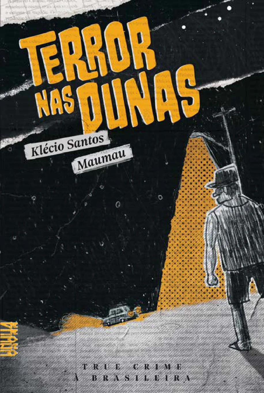 HQ investigativa reconstitui crimes do Maníaco do Cassino 1 HQ investigativa reconstitui crimes do Maníaco do Cassino